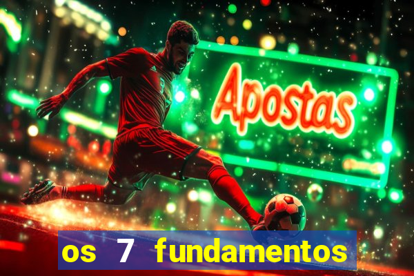 os 7 fundamentos da umbanda